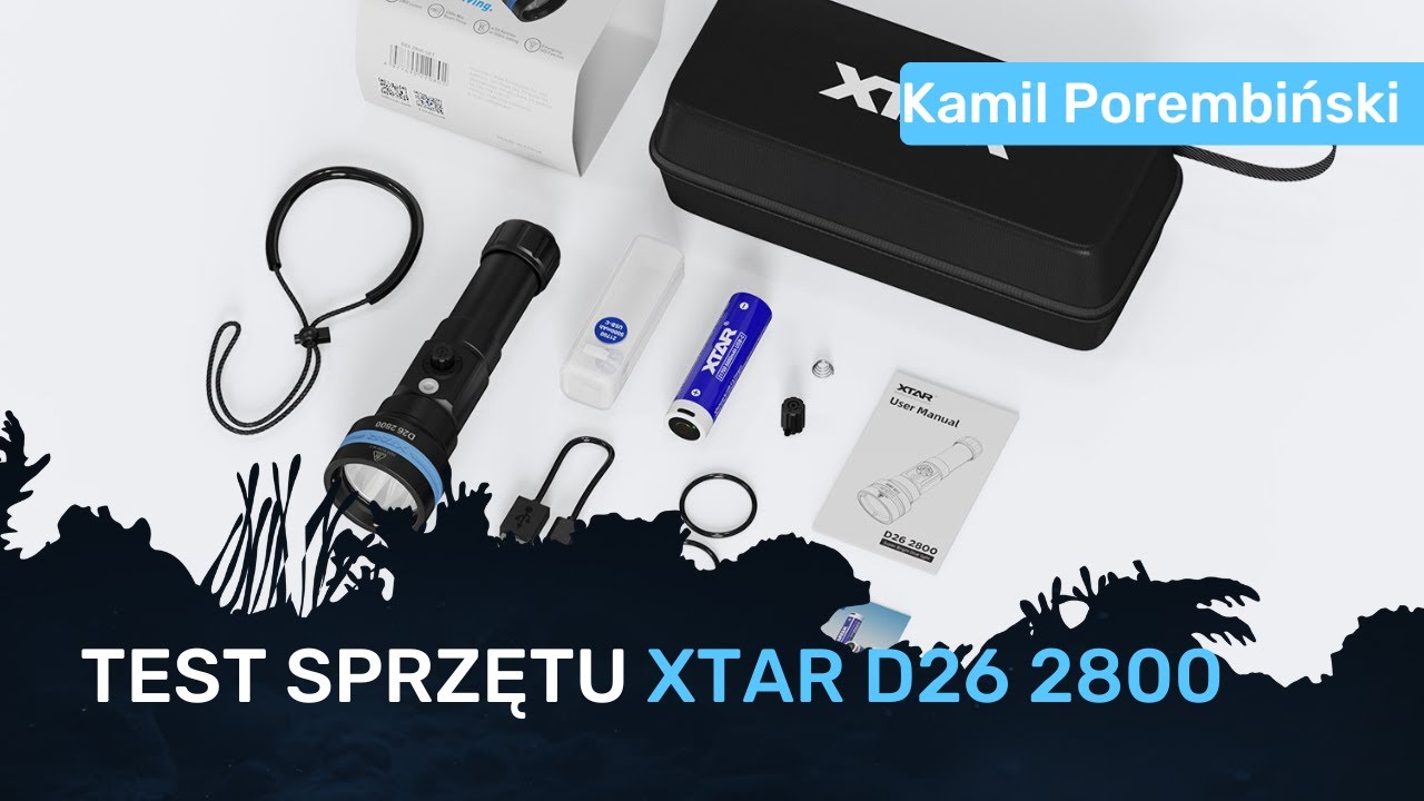 Test sprzętu XTAR D26 2800