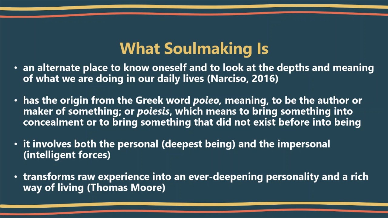 Soulmaking: Something Personal