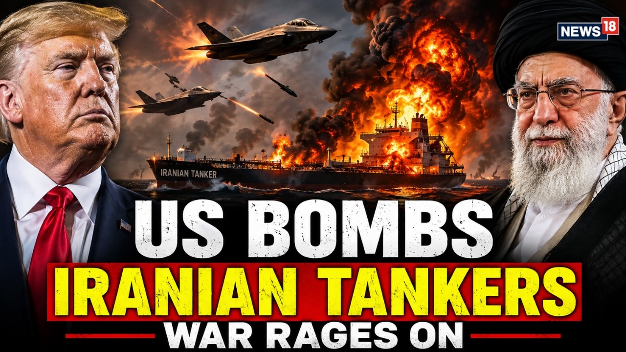 U.S-Iran War Live: U.S. Strikes 3 Iranian Tankers in Retaliation for Missile Attacks | War Escalates