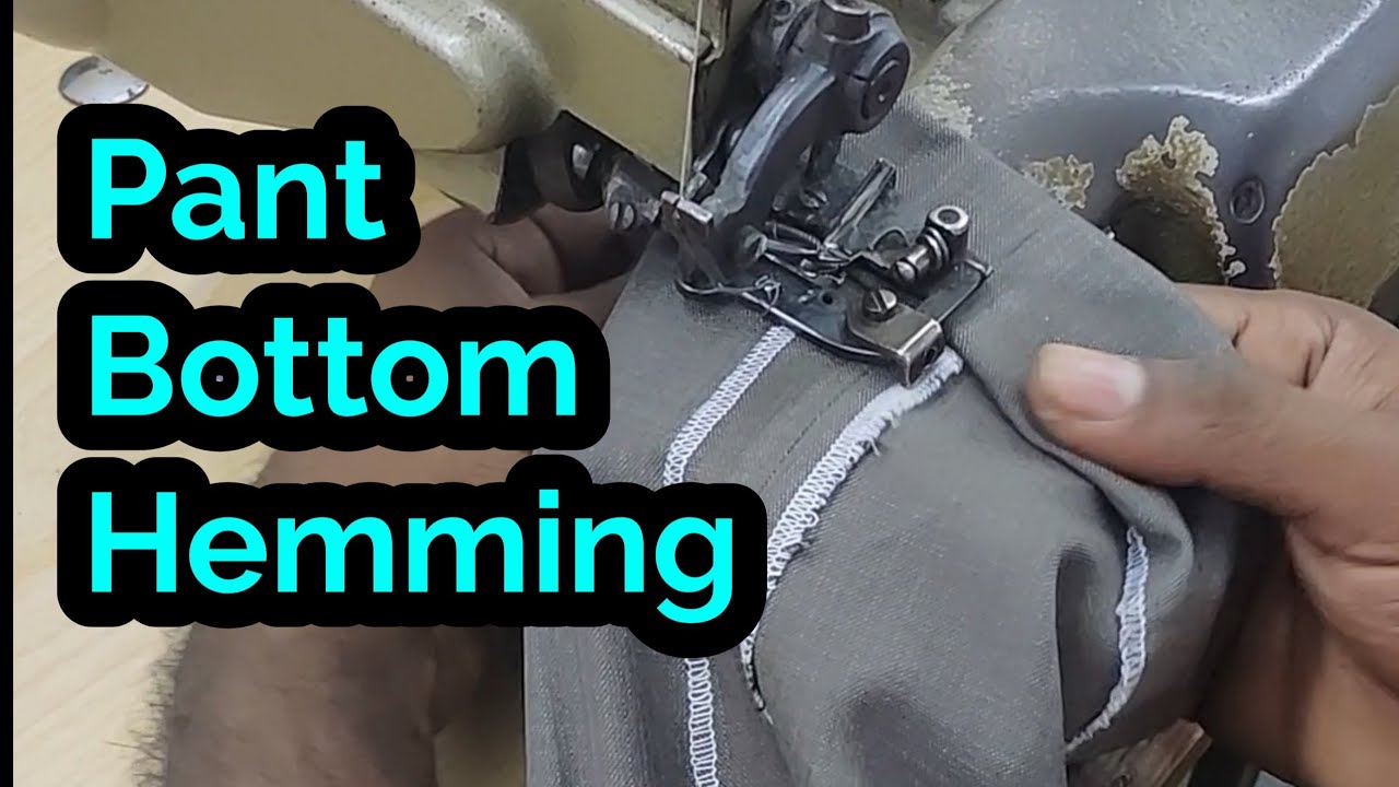 Pant Bottom Hemming | Singer Machine |