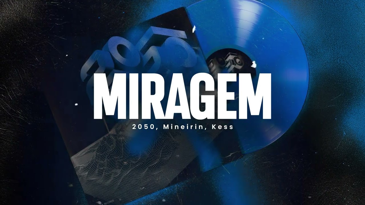Miragem - 2050, Mineirin e Kess
