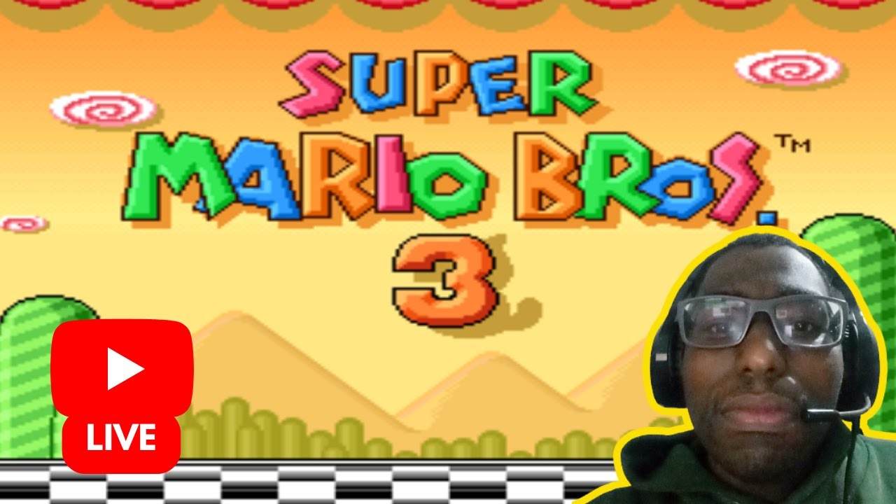 SUPER MARIO BROS 3 (SNES) - LIVE #001