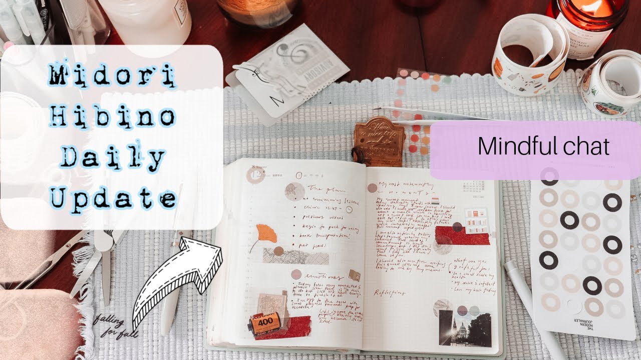 Midori hibino Daily Pages Update | Mindful chat Ep #1