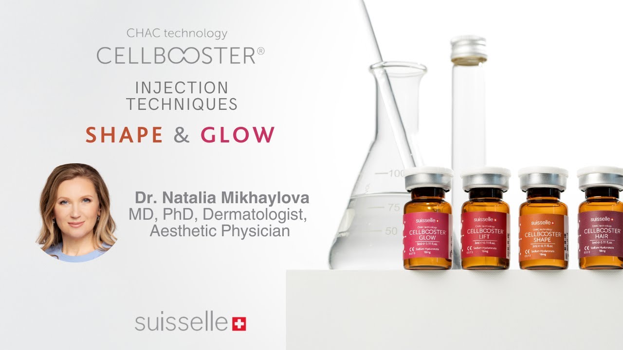 CELLBOOSTER® GLOW & SHAPE Injection techniques by Dr. Natalia Mikhaylova