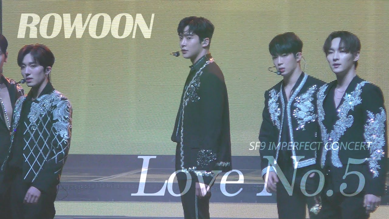 220122 IMPERFECT SF9 -  Love No.5 (로운 ROWOON FOCUS)