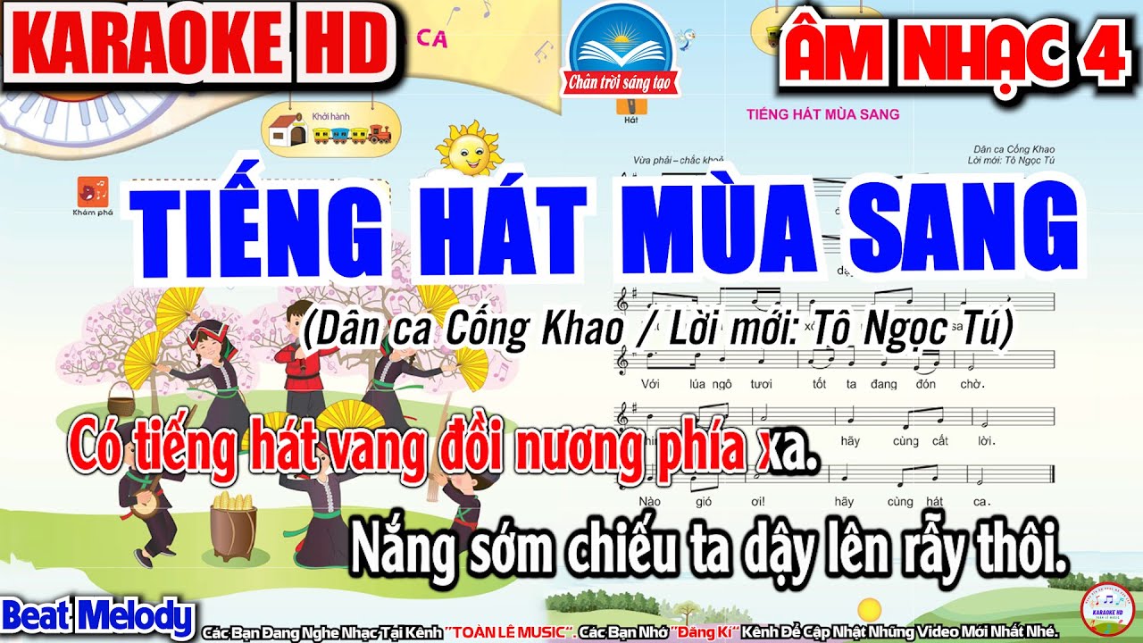 Karaoke Tiếng Hát Mùa Sang | Chủ Đề 2: Giai Điệu Hòa Ca | Âm Nhạc 4 - SGK Chân Trời Sáng Tạo |Melody