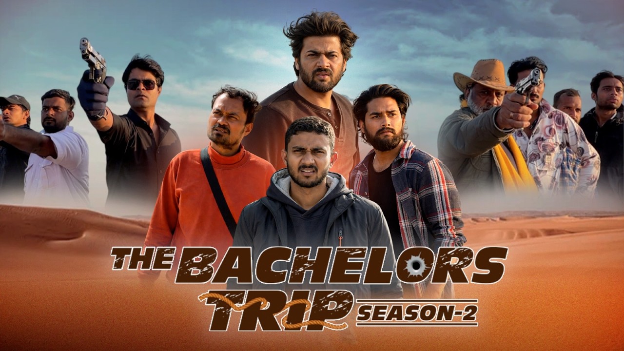 The Bachelor's Trip Season 2 All Episodes | Kushal Dubey | Dhananjay Sharma | Sudhanshu Sharma