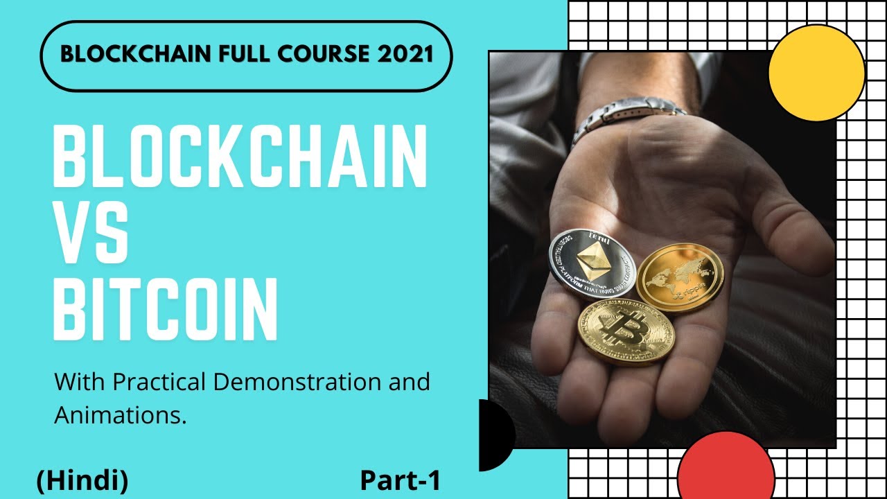 What is Bitcoin? | Bitcoin vs Blockchain | Cryptocurrency Full Course | Part -1 | Hindi