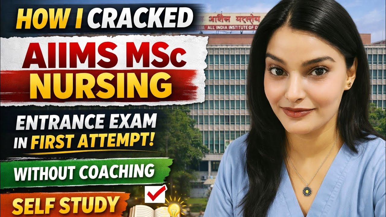 How I Cracked AIIMS MSc Nursing Entrance Exam in First Attempt 📚 | Without Coaching | Self Study |  