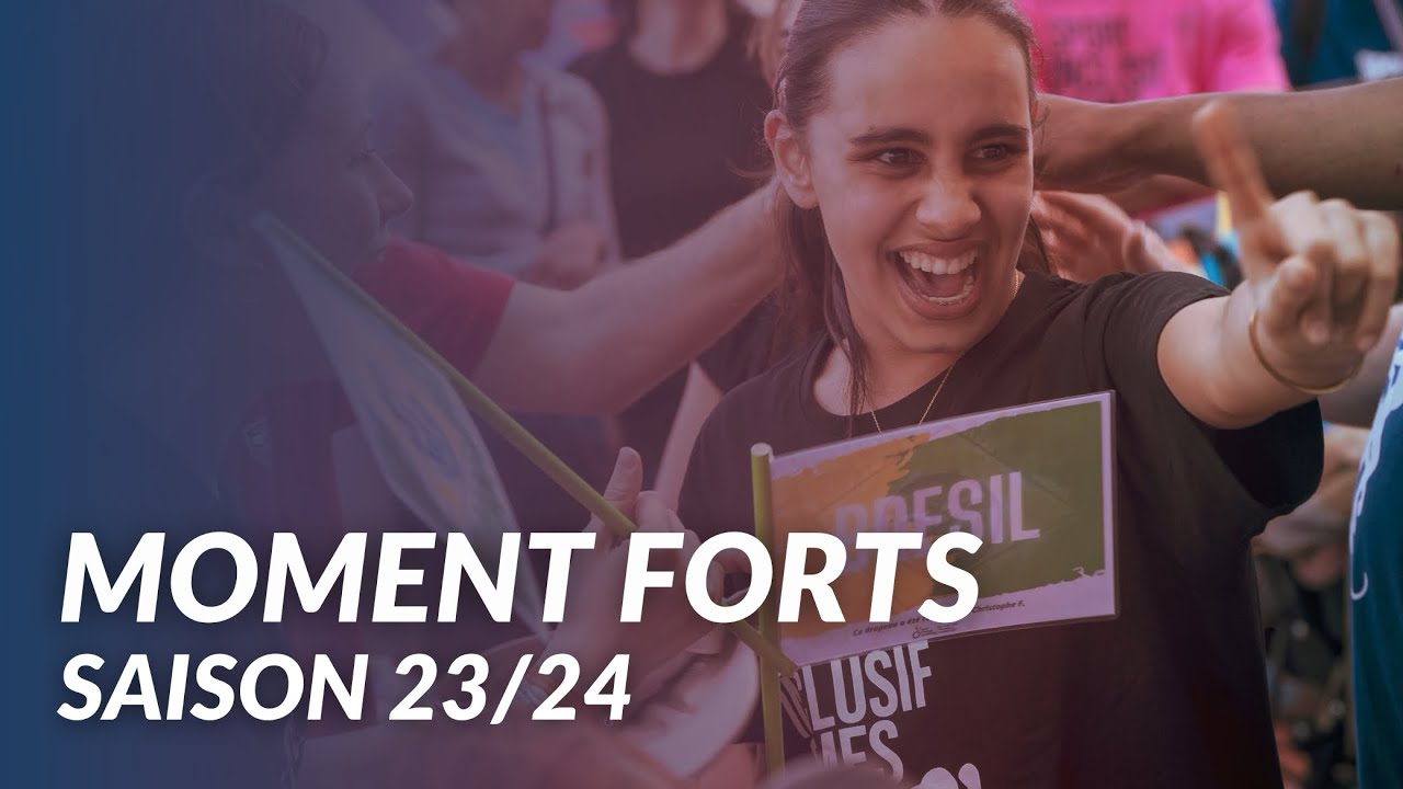MOMENTS FORTS SAISON 23/24