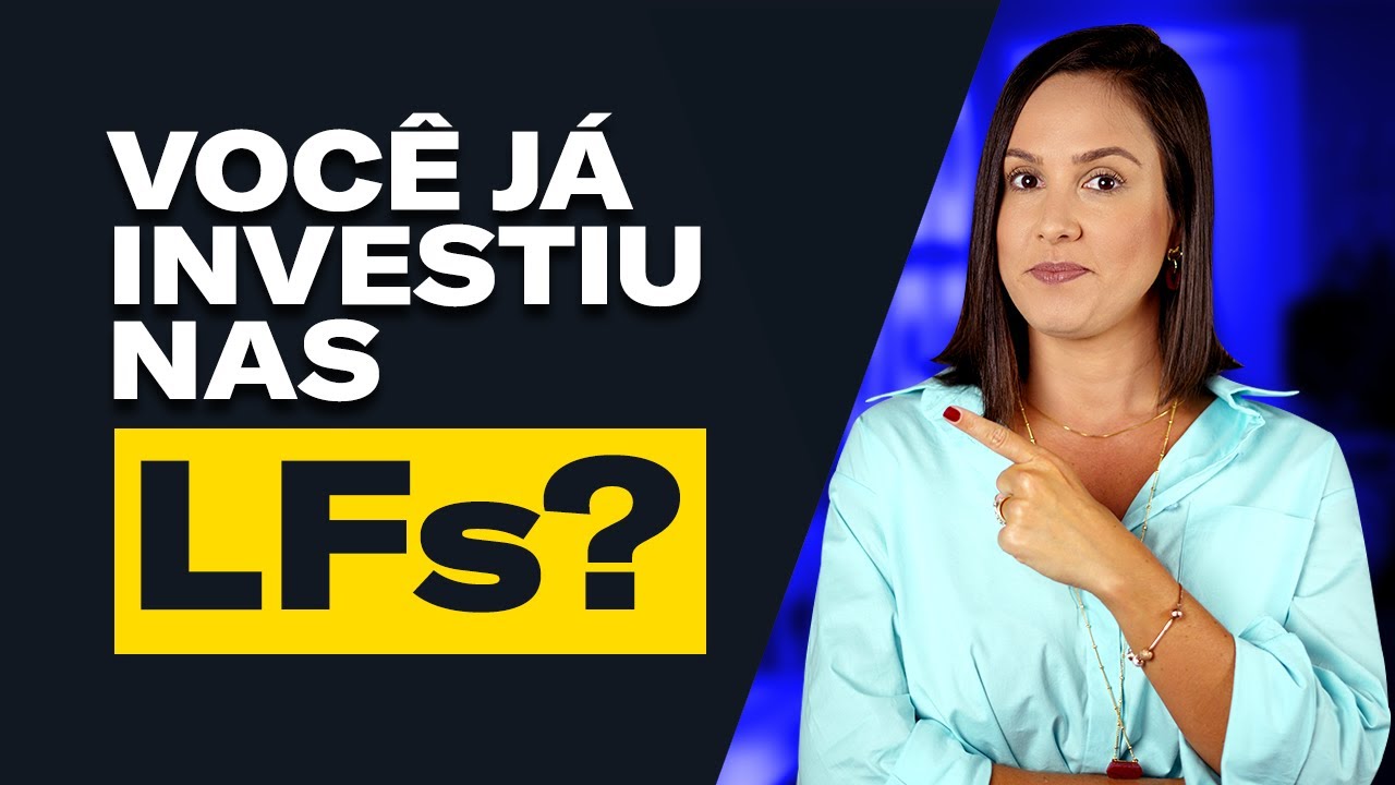 LETRAS FINANCEIRAS (LF): Mais Diversificação para sua Carteira de Renda Fixa