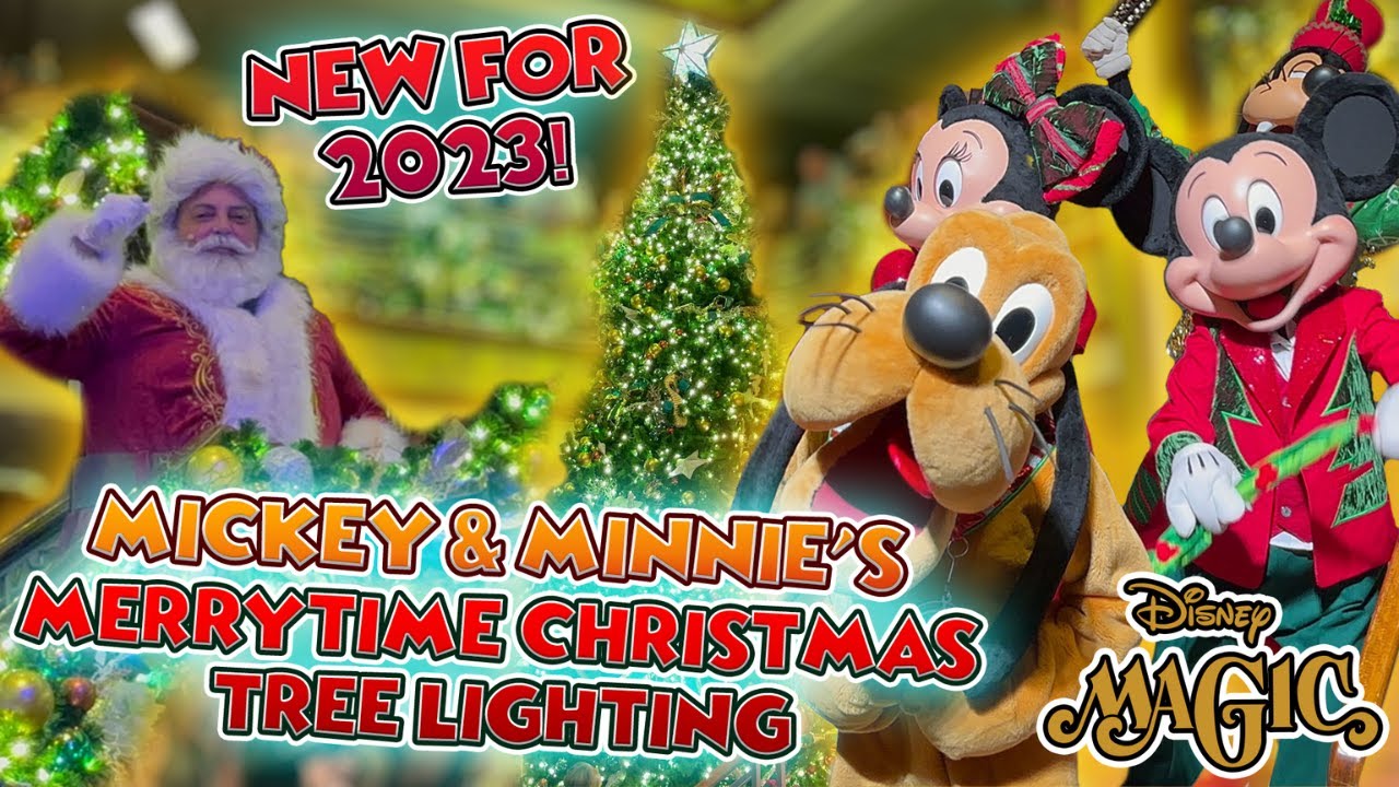 NEW FOR 2023! Mickey and Minnie’s Merrytime Christmas Tree Lighting - Disney Magic, Cruise Line