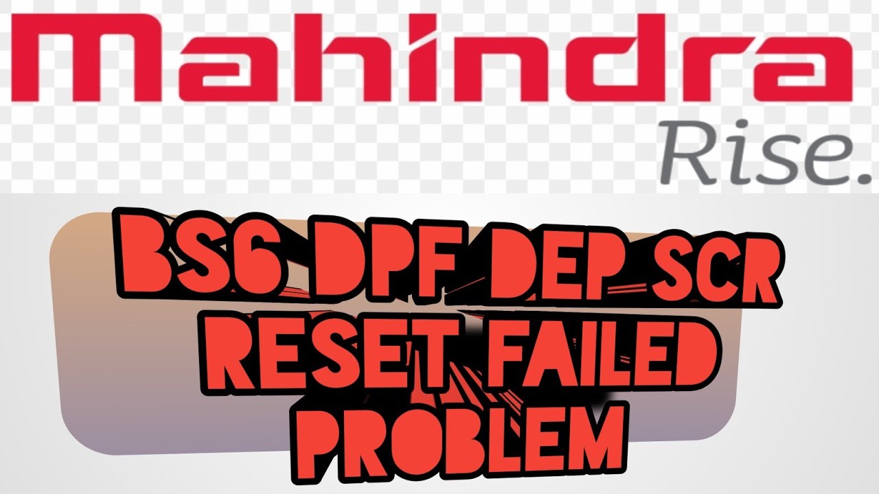 P05F7 SCR Relay stuck Opened  Dpf tank level reset failed P2600 p2BA7 p2200 p2BAF Mahindra Bs6!