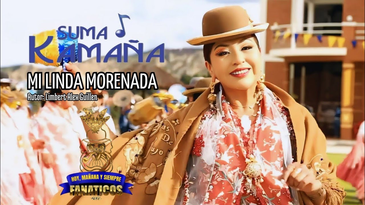 Sumaj Kama&ntilde;a - Mi Linda Morenada (ESTRENO 2025)