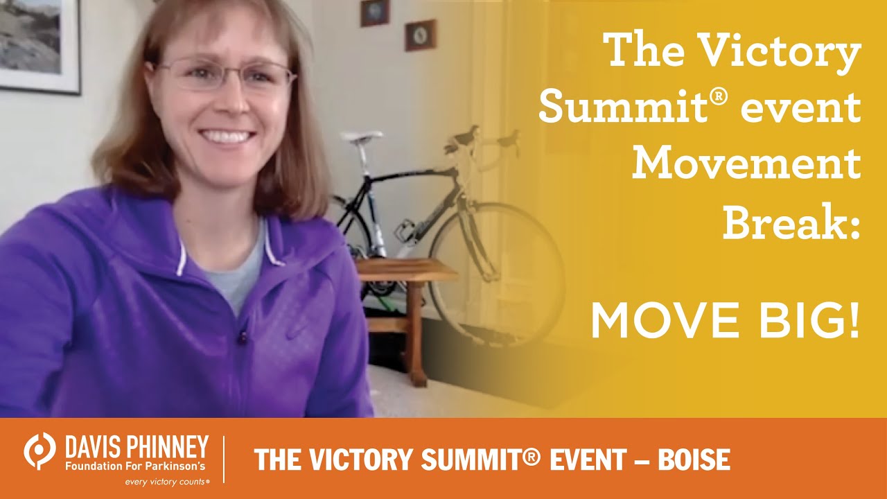 The Victory Summit: Move BIG!