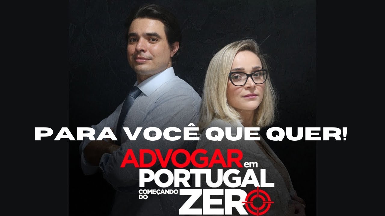M&eacute;todo Advogar em Portugal Come&ccedil;ando do ZERO &eacute; REAL! - Renan Perrotti