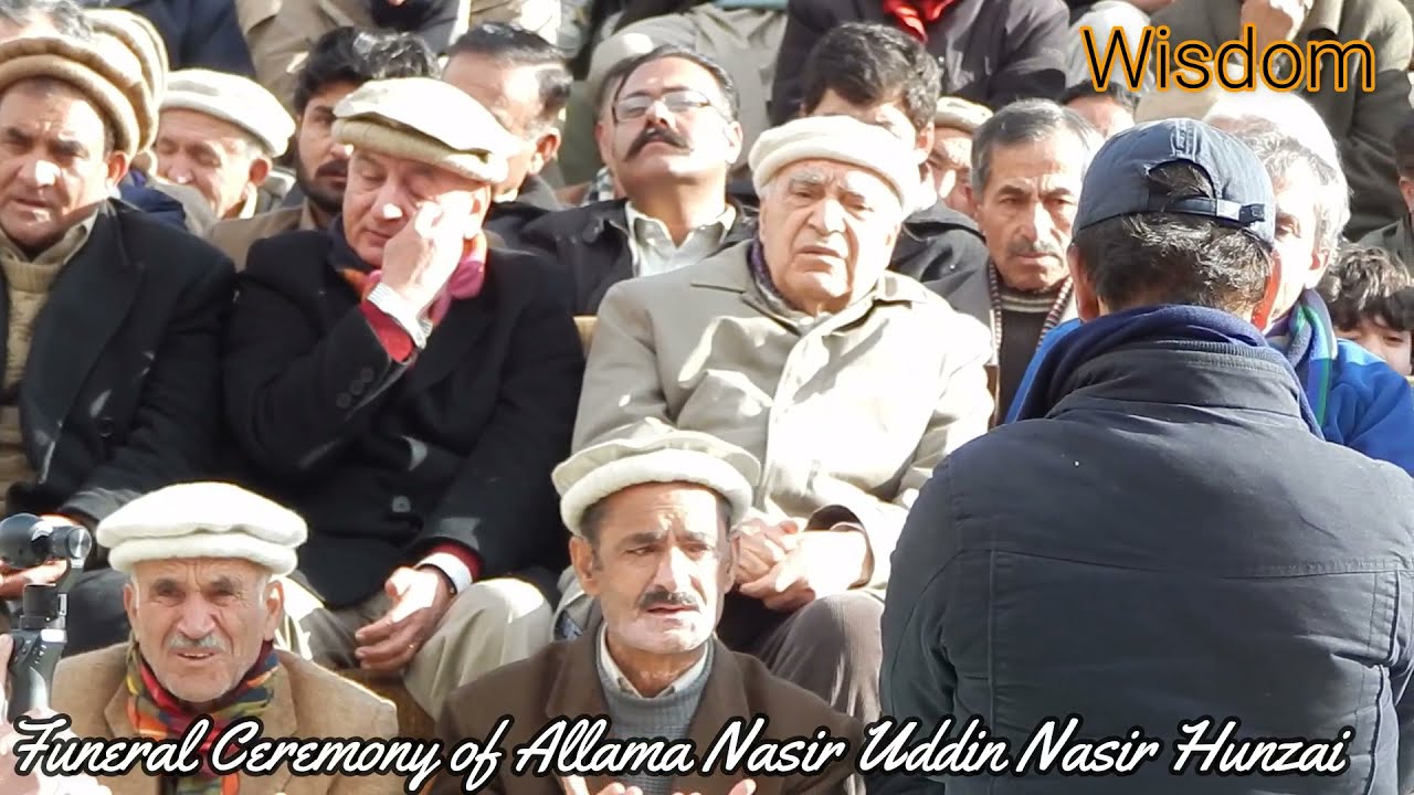 The funeral service for Allama Nasir Uddin Nasir Hunzai was held with great reverence