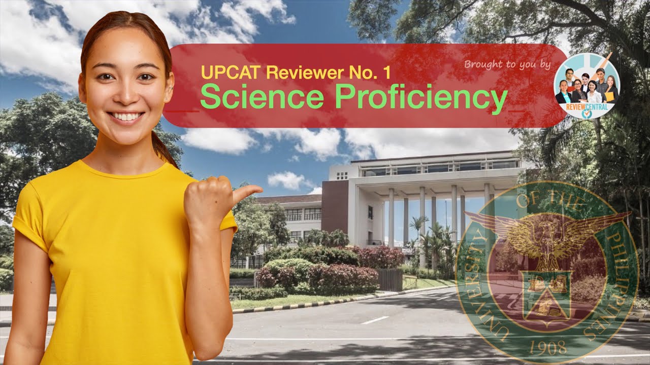 UPCAT Reviewer No. 1: Science Proficiency | #reviewcentral #upcat #freereviewer