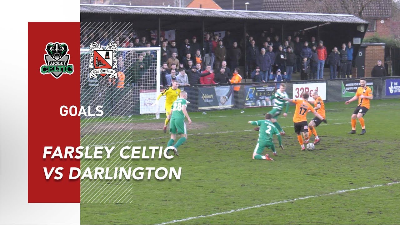 Goals: Farsely Celtic v Darlington