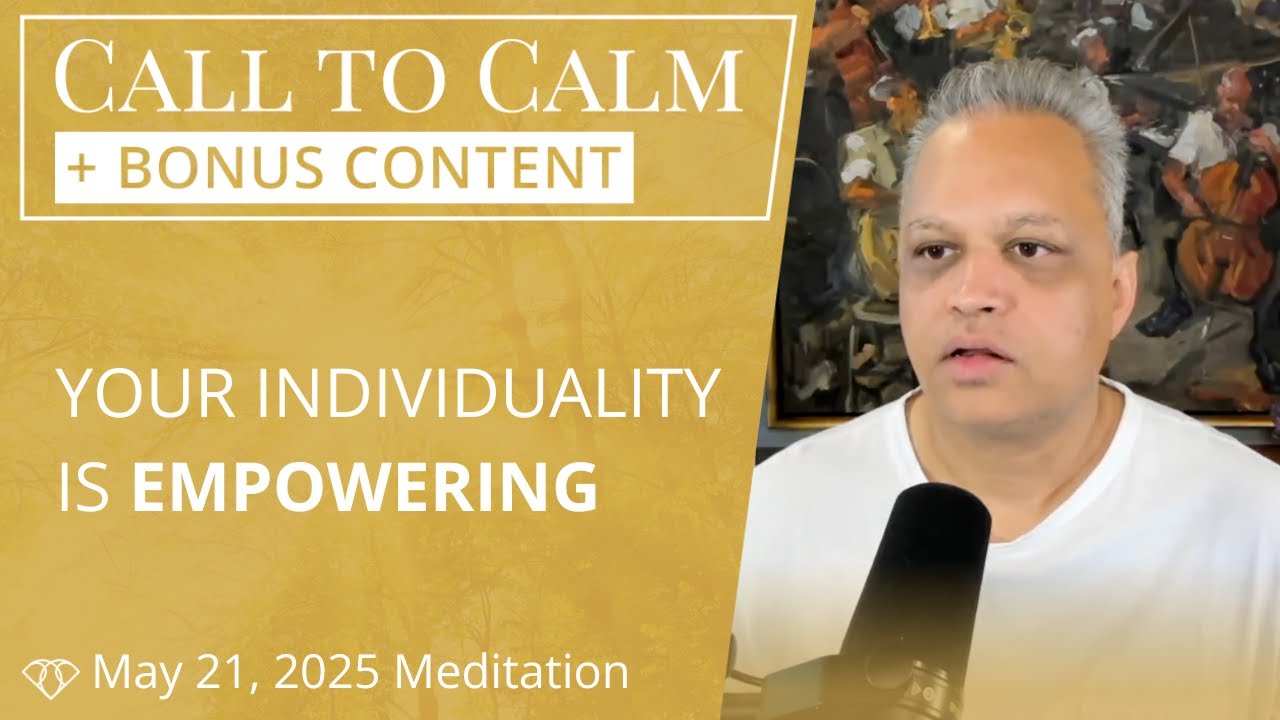 Your Individuality is Empowering - May 21, 2025