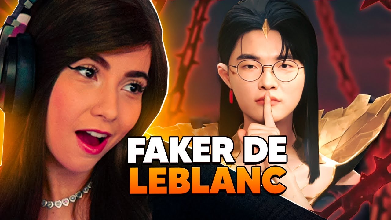 Reagindo ao FAKER JOGANDO COM A LEBLANC