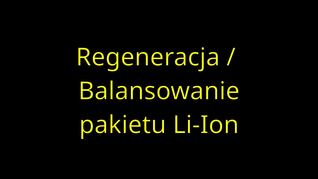 Regeneracja / balansowanie / przedłużenie życia pakietu Li-Ion (baterii do roweru)