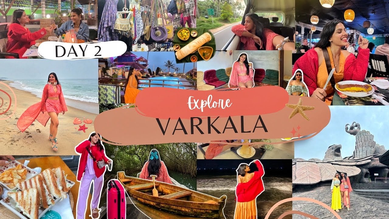 Explore Varkala Kerala ￼| Mangrove Forest Boating, Cliff Cafés, Jatayu Earth Centre | Shruti Kothari