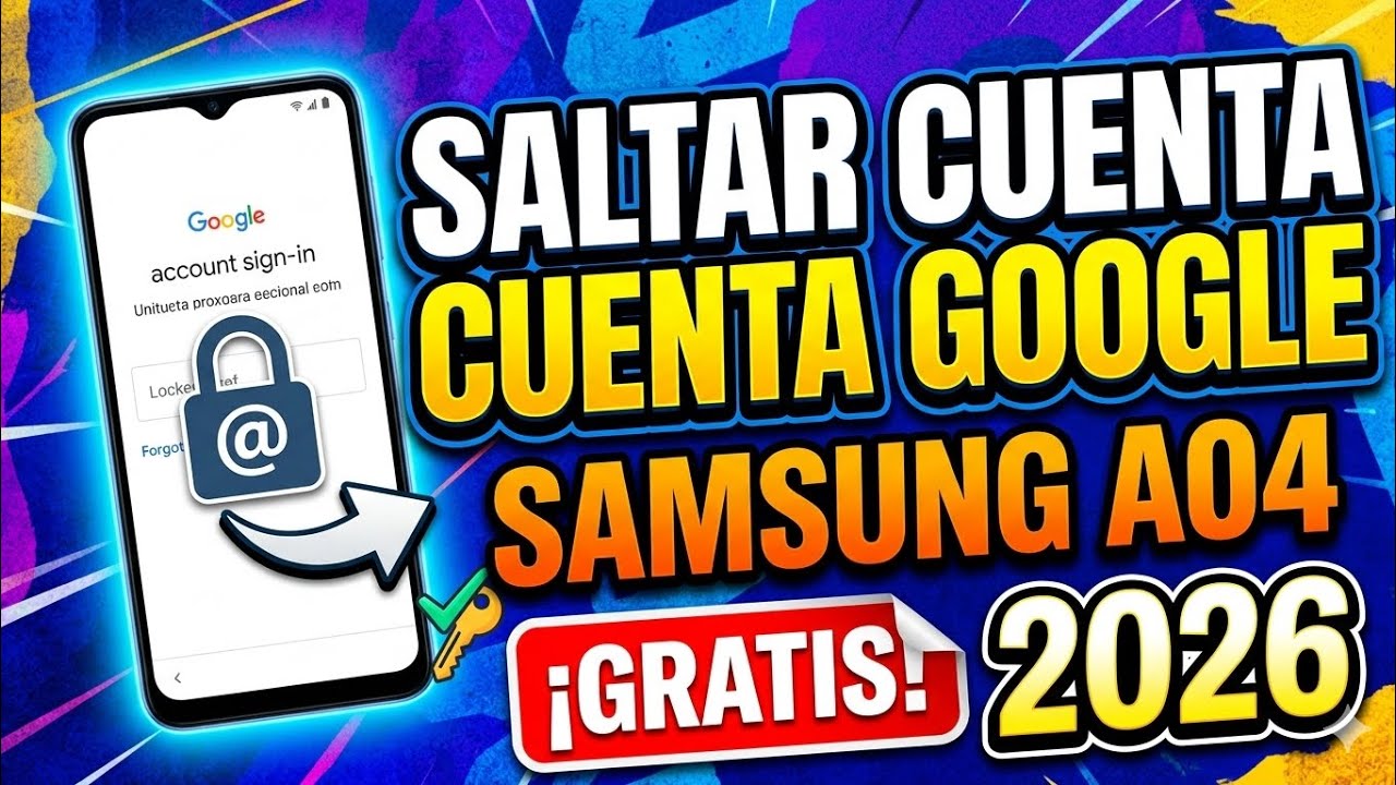 Saltar cuenta Google Samsung A04 (a045m) Gratis 2026