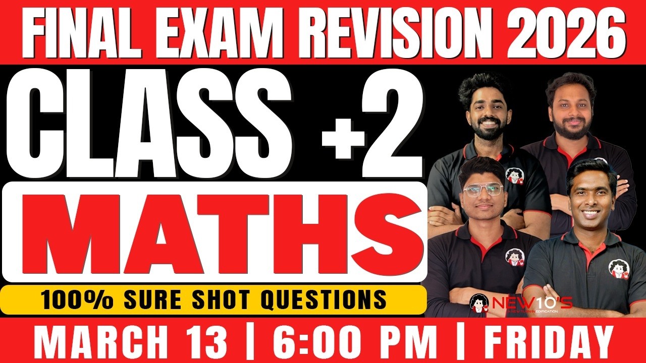 PLUS 2 STATE MATHS || FINAL EXAM 2025-2026  SURE QUESTION DISCUSSION || NEW10'S