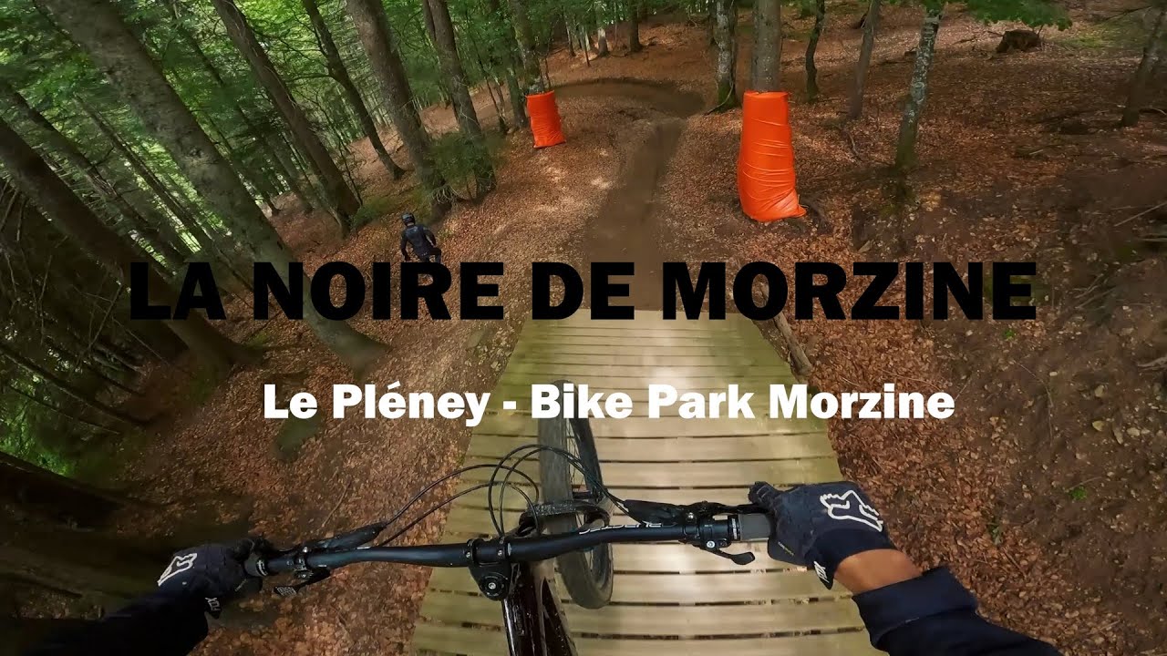 LA NOIRE DE MORZINE - LE PLENEY // Bike Park Morzine 2022