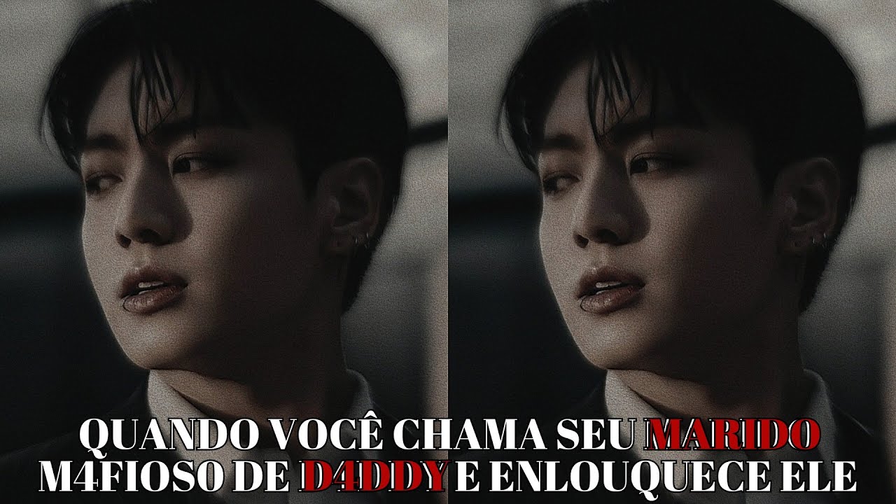 IMAGINE JUNGKOOK 🔥 Quando você chama seu marido m4fios0 de d4ddy e enlouquece ele