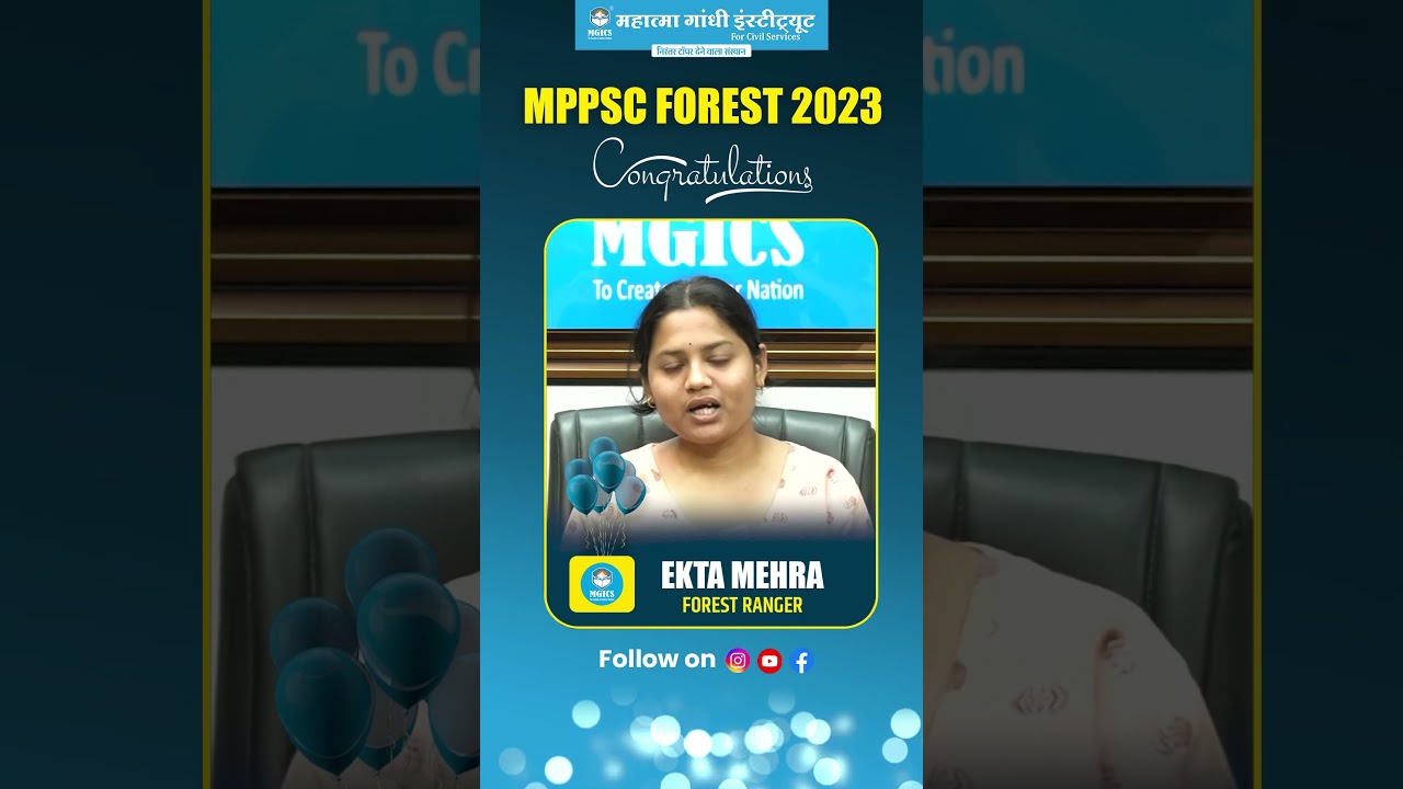 EKTA MEHRA on being selected as Forest Ranger in MPPSC Forest 2023! 🌳✨