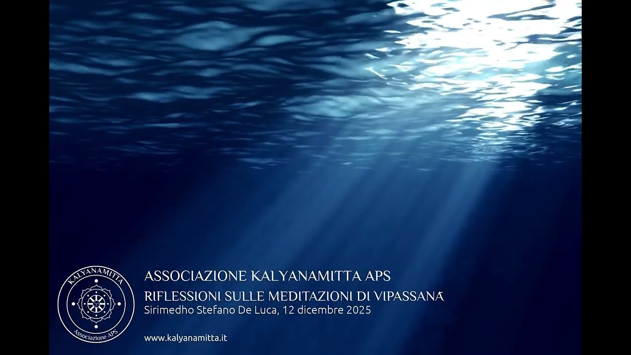 Riflessioni sulle meditazioni di Vipassanā