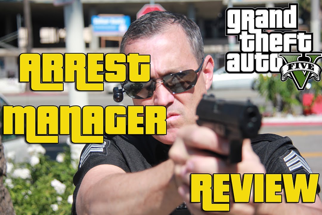 GTA 5 LSPDFR - Ep. 12 - Police Mod Arrest manager Review