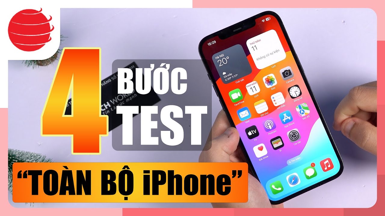 4 Bước Test Toàn Bộ Chức Năng Khi Đi Mua iPhone Cũ
