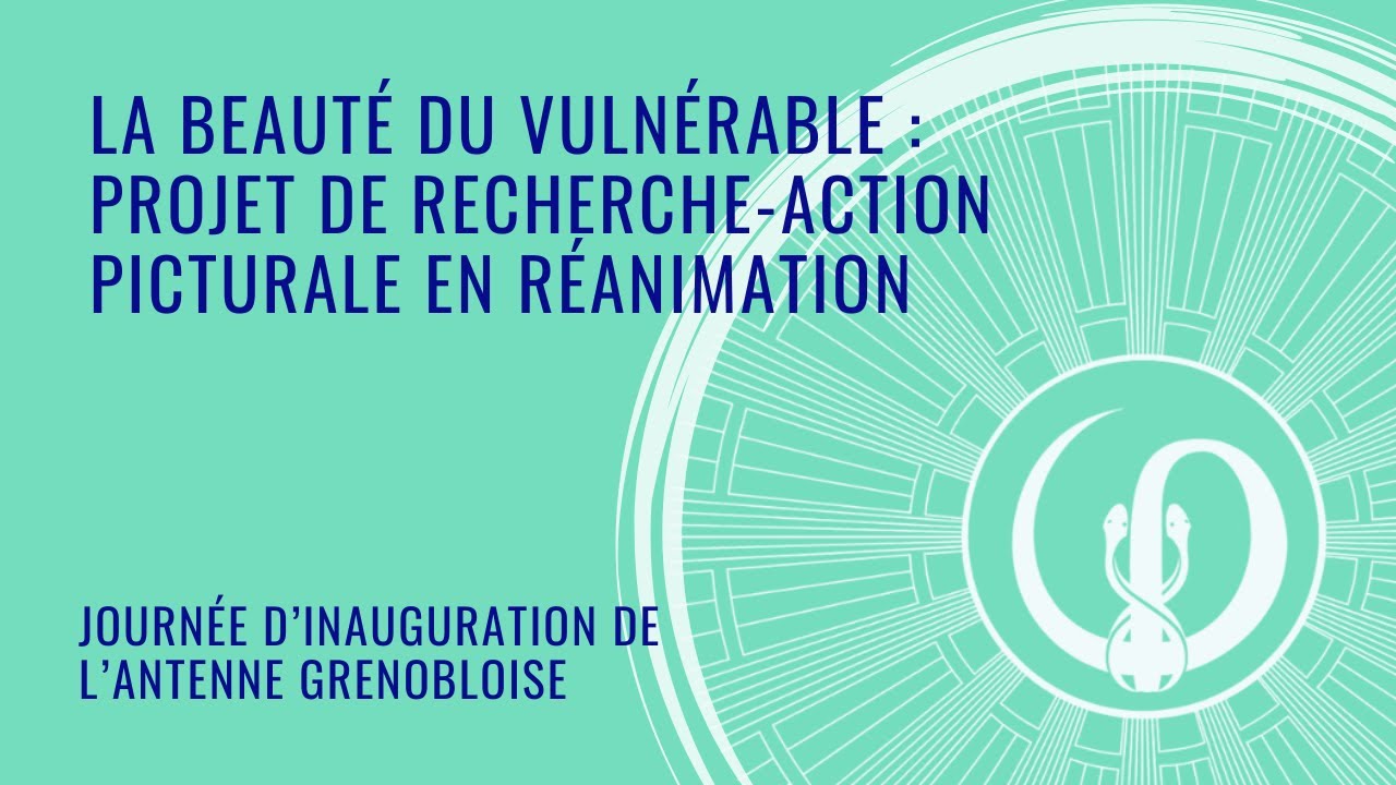 La beauté du vulnérable : projet de recherche action picturale en réanimation