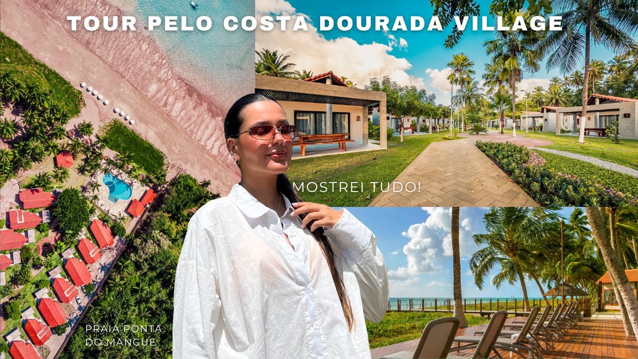 TOUR PELO NOSSO HOTEL EM MARAGOGI - Costa Dourada Village