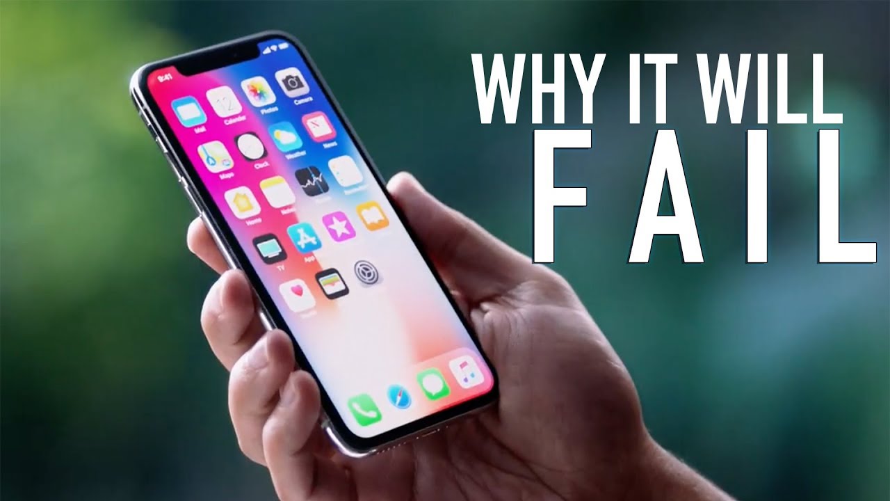 iphone X - Why it will Fail