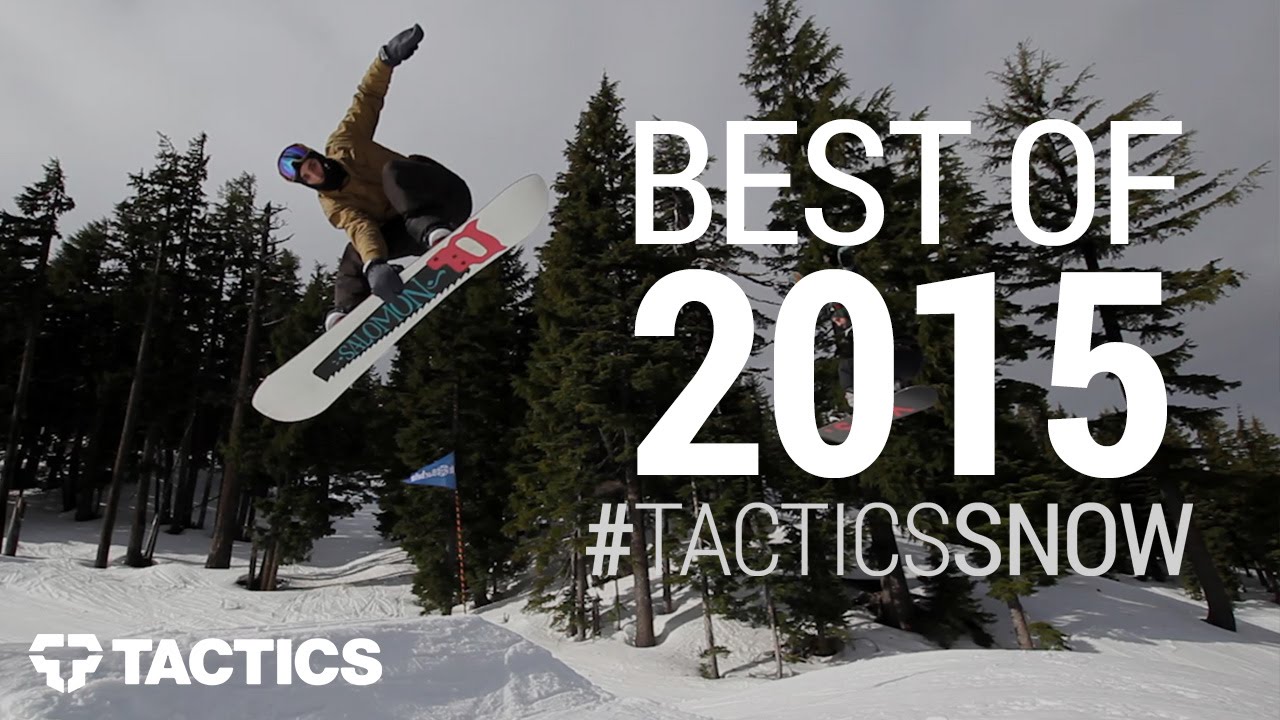 Best of 2015 - Tactics Snowboard Team - #TacticsSnow