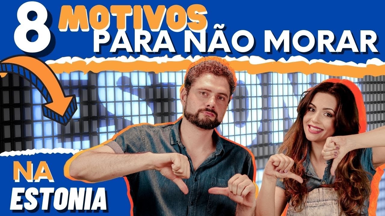 8 MOTIVOS QUE VOCE NÃO DEVE ESCOLHER A ESTÔNIA PARA MORAR - MOTIVOS QUE VOCE DEVE CONSIDERAR
