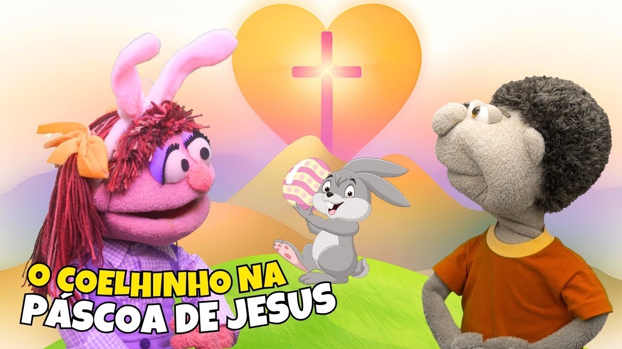 O Coelhinho Na Páscoa de Jesus - Espetáculo de Páscoa