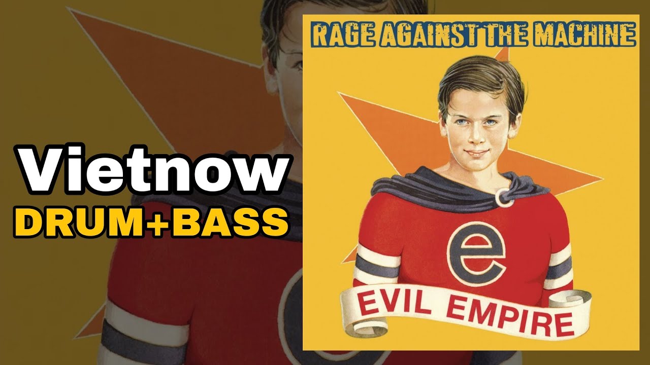 Rage Against The Machine - Vietnow (Drum + Bass)