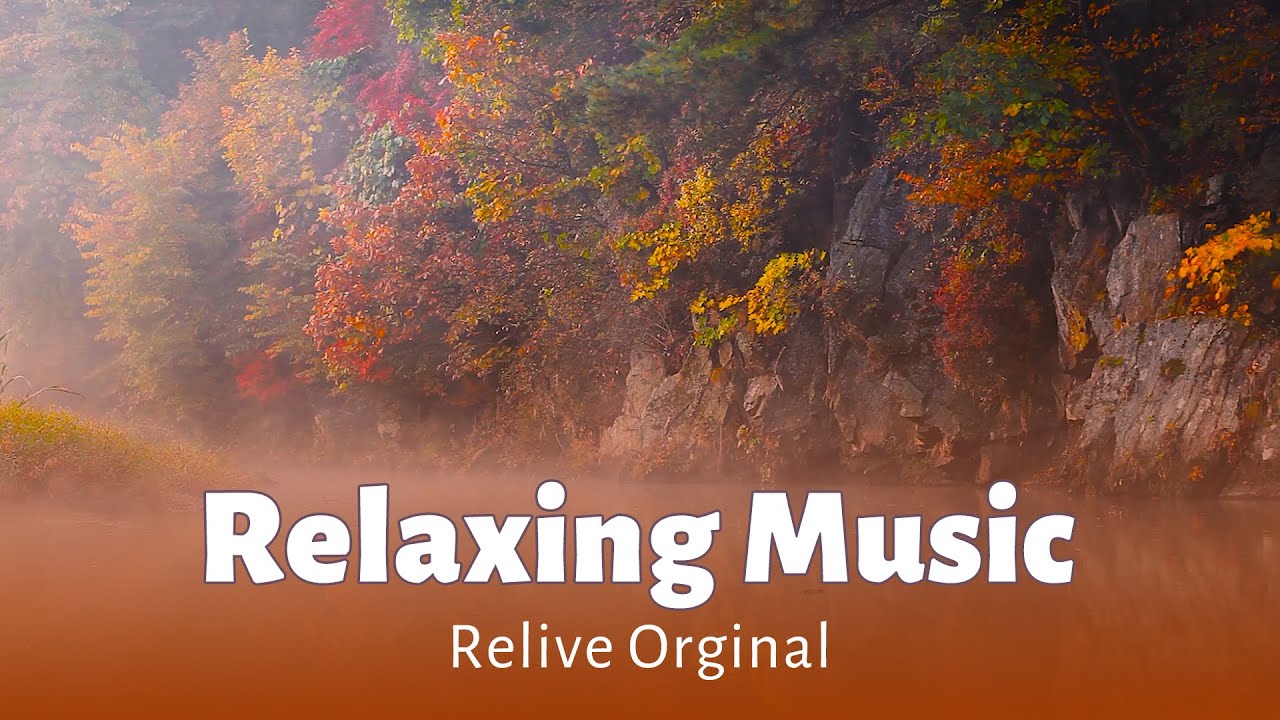 Relaxing Music for Autumn Vibes | Relive Original