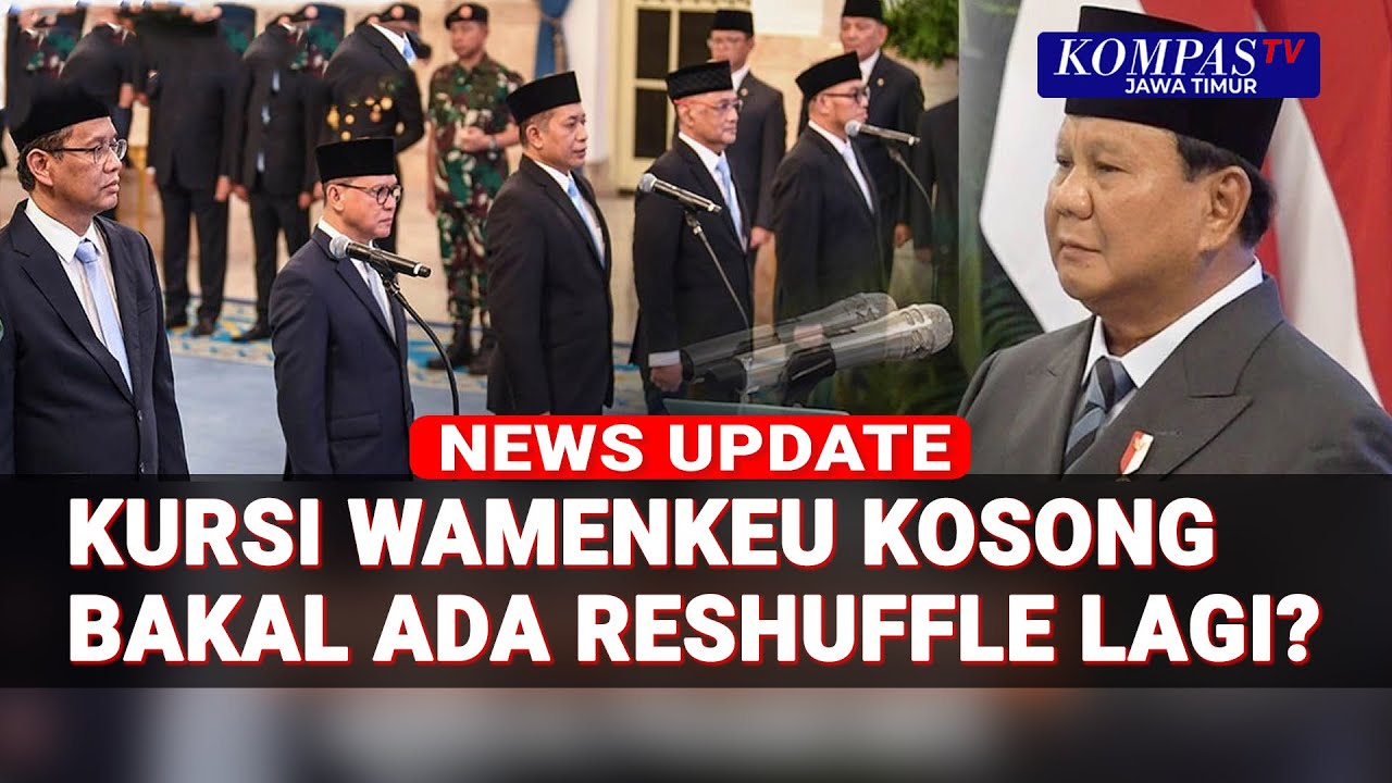 [Full] Golkar & PDI P Respons Kursi Wamenkeu Kosong, Ada Wacana soal Reshuffle Kabinet?