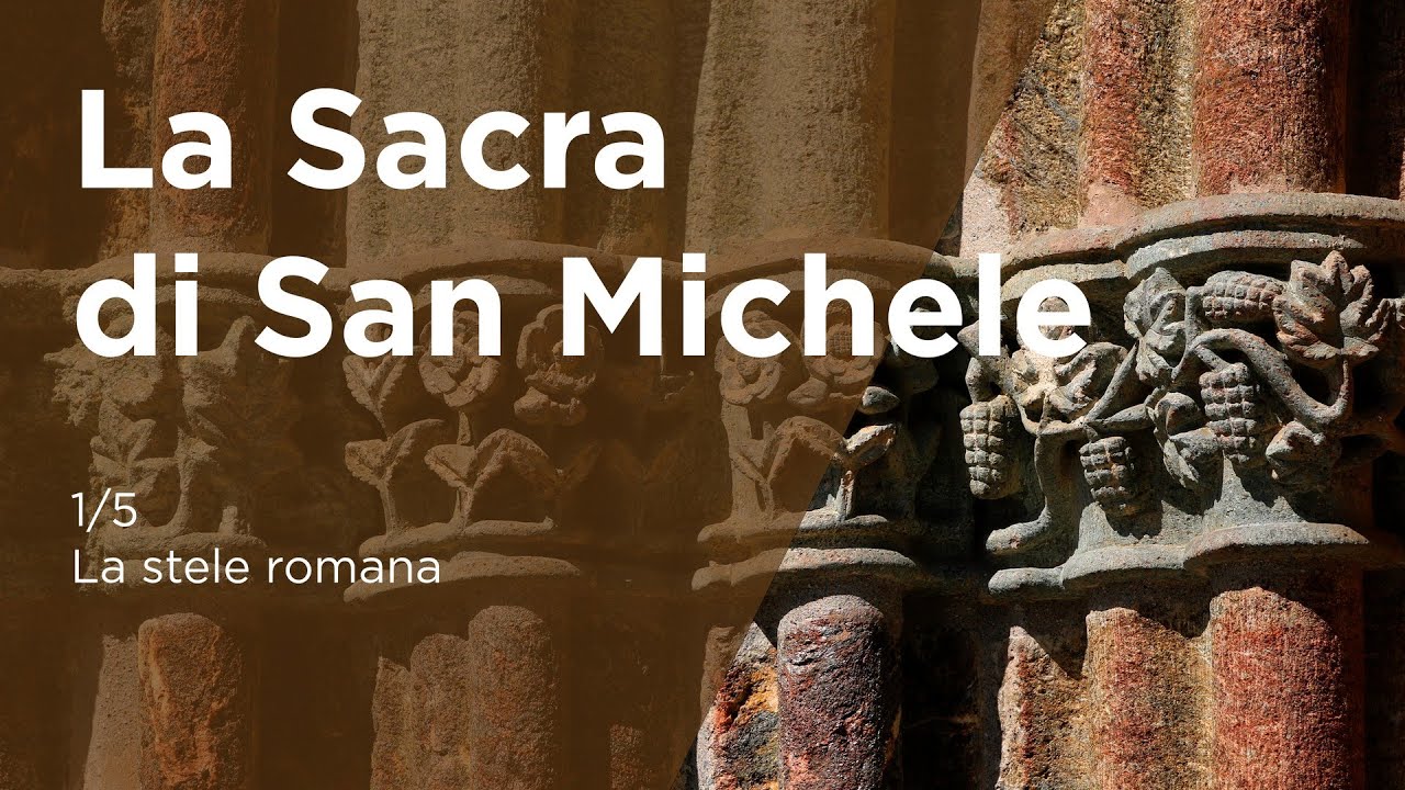 La Sacra di San Michele - 1/5 La stele Romana