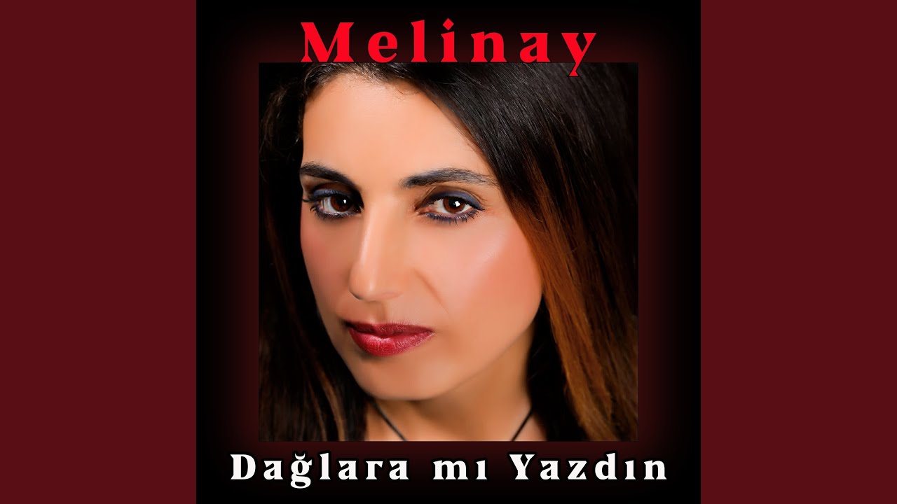 Dağlara mı Yazdın