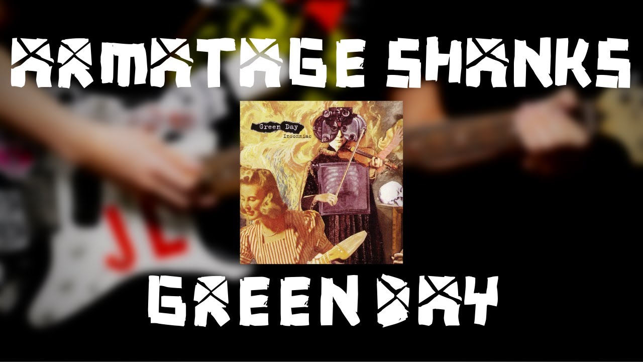 Green Day - Armatage Shanks (Guitar Cover)