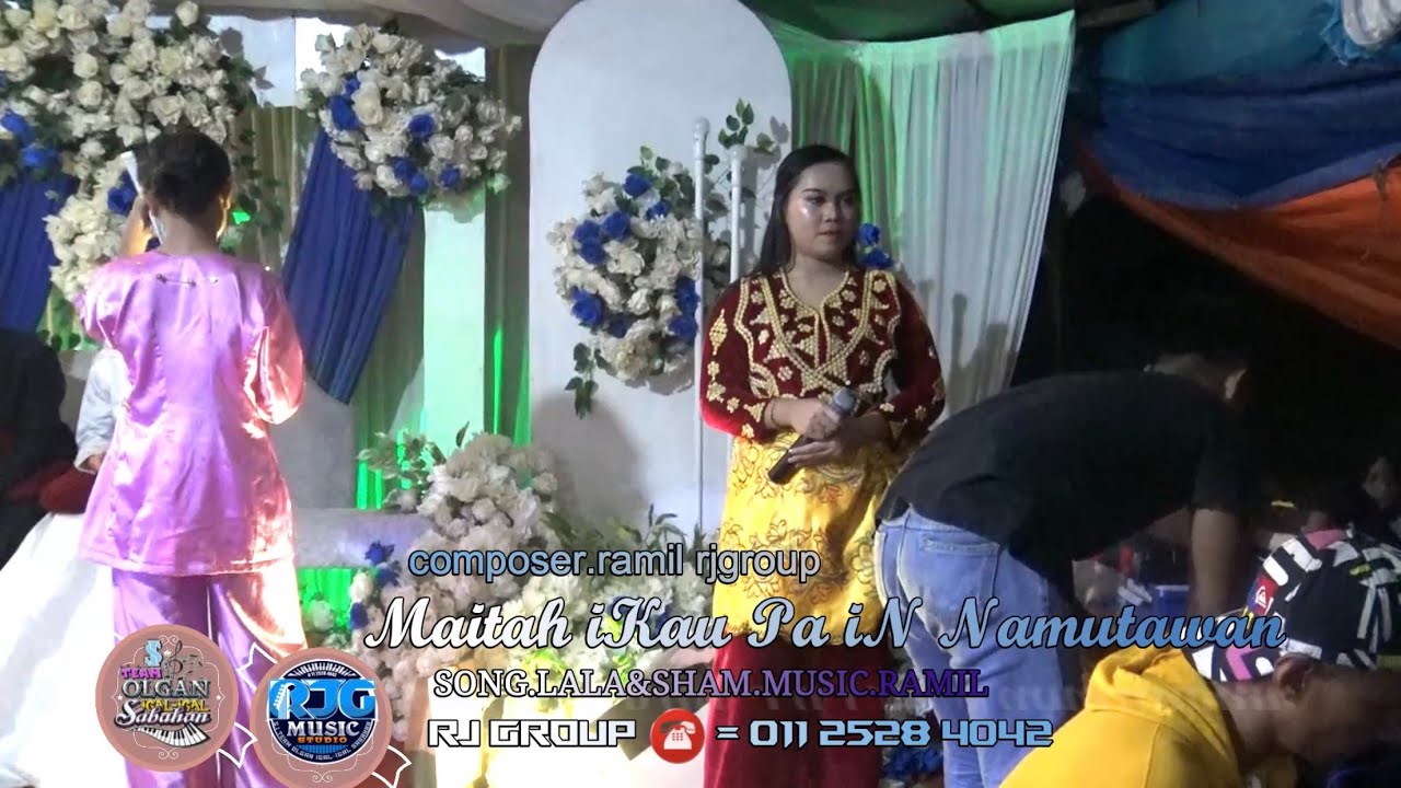 MAITAH IKAU PA IN NAMUTAWAN.SONG.LALA&SHAM.COMP.RAMIL RJGROUP☎️01125284042
