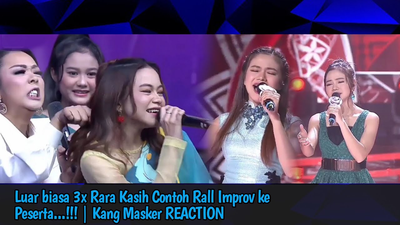 3 Kali Rara Kasih Contoh Rall Improv Ke Peserta | Kang Masker REACTION