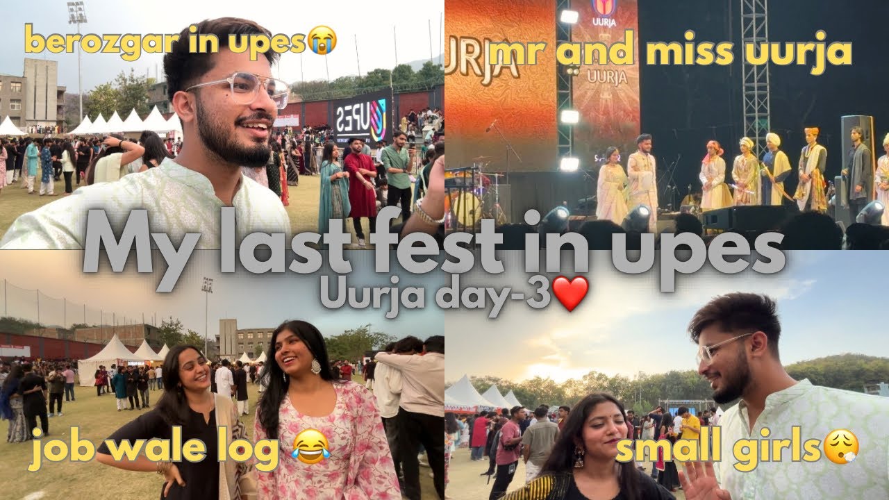 Uurja Day-3 ❤️| My last fest in upes Dehradun 🥹| ridey behl vlogs #upes #vlog #collegelife #college